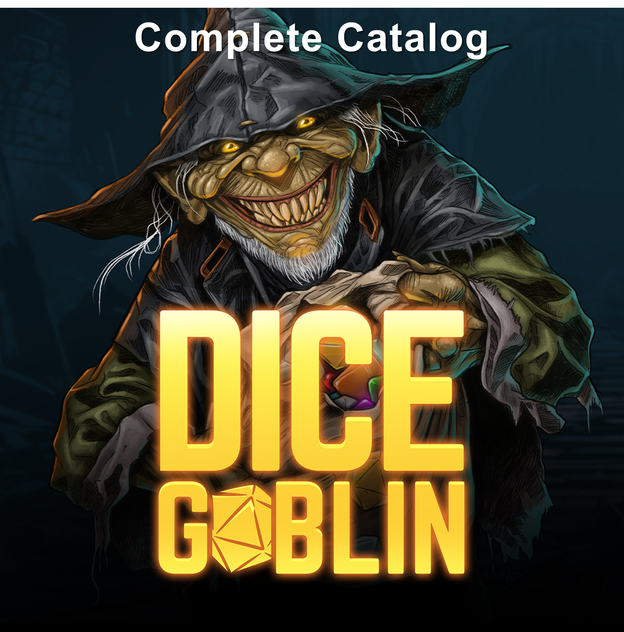 Dice Goblin Complete Catalog