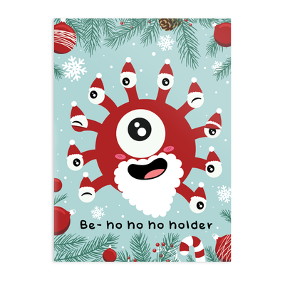 Be-ho ho ho-holder Holiday Greeting Card