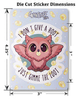 I Don't Give a Hoot. DND Gift Sticker