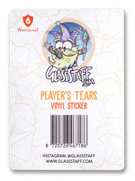Player's Tears Waterproof Die Cut Vinyl Sticker